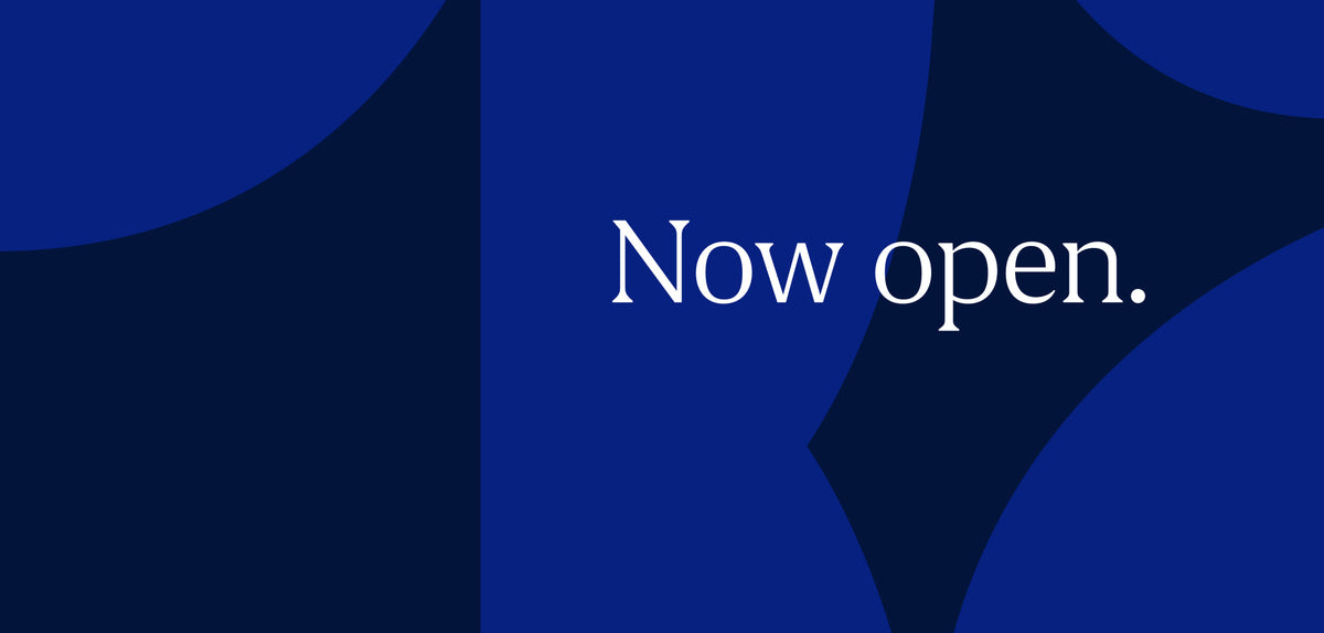 Blue background with 'Now open.' text